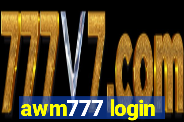 awm777 login